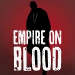 Lobel ’97 Produces Empire on Blood Podcast