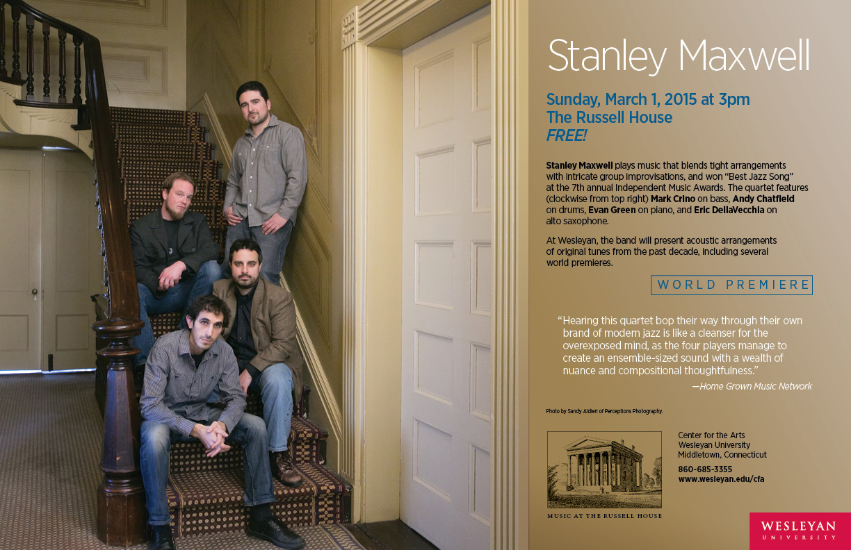Jazz quartet Stanley Maxwell will perform at 3 p.m. March 1 in the Russell House.