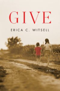 the cover of the book, Give, shows two young girls walking along a dirt road. 