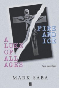 A Luke of All Ages and Fire and Ice cover